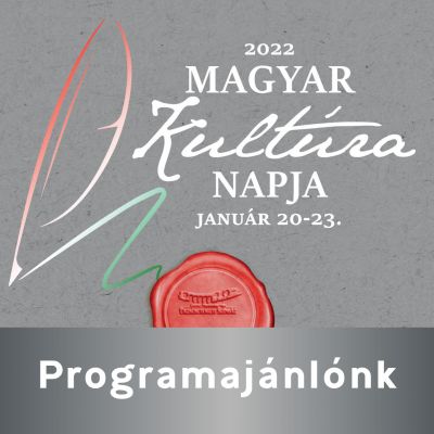Magyar Kultúra Napja 2022