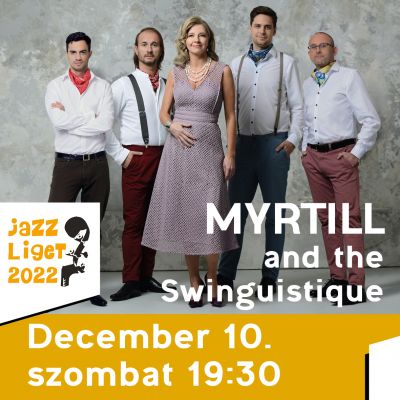 Jazzliget: Myrtill and the Swinguistique
