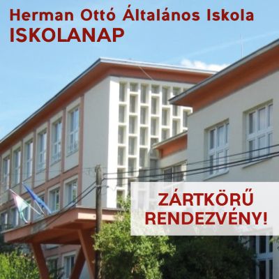 Herman Ottó Általános Iskola Iskolanap