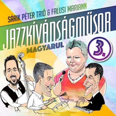 Jazzliget: JAZZKÍVÁNSÁGMŰSOR - Sárik Péter Trió & Falusi Mariann